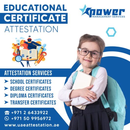 Educational Certificate Attestation in UAE