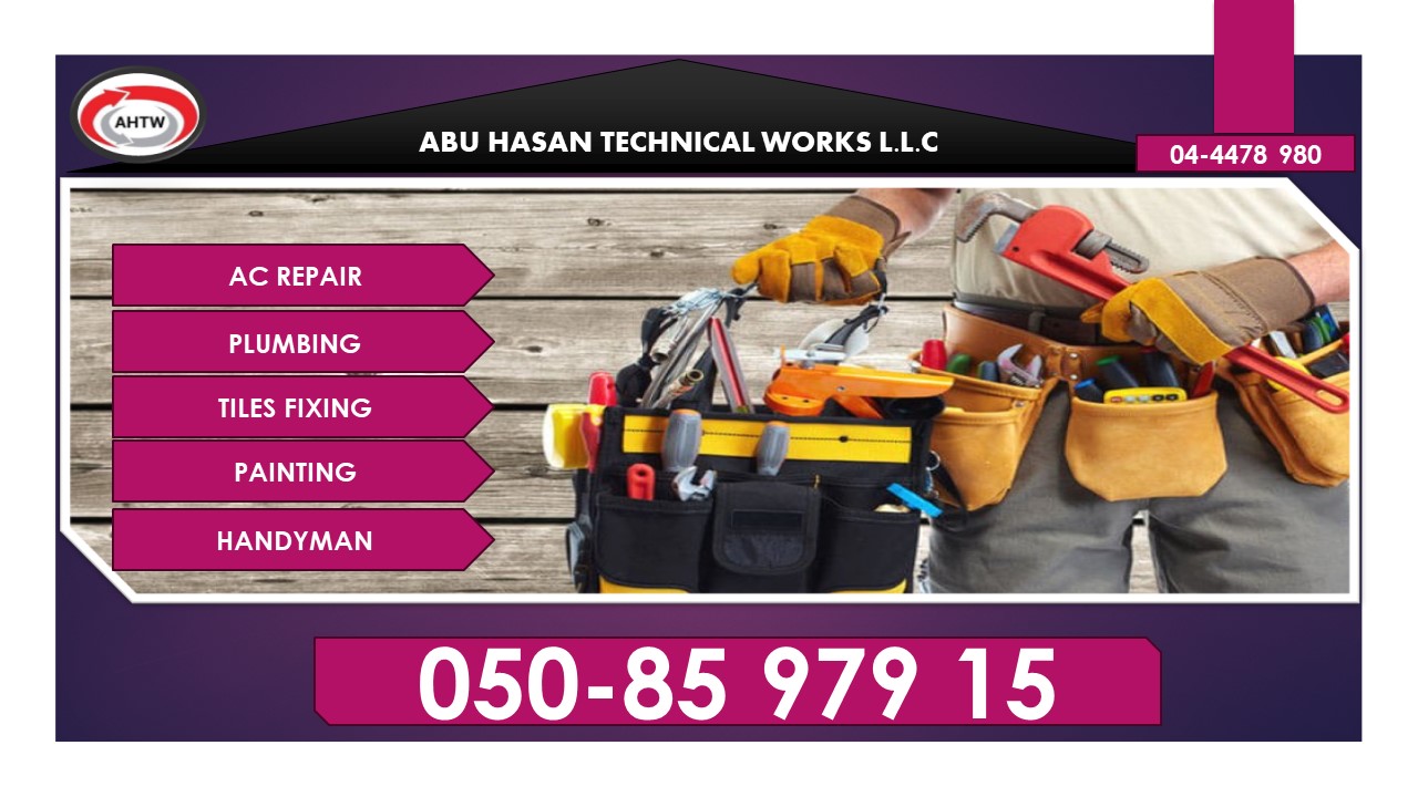 Home Maintenance Company in Dubai-Air Conditioning Repairing, Plumbing,Carpentry,Handymen,Masonry,Painting & Many More..