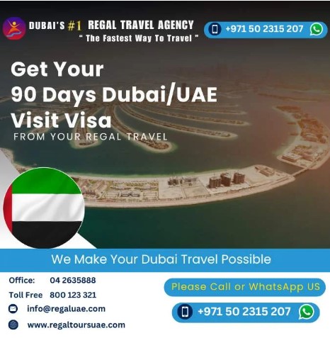 3 Months UAE Visit Visa – Fast Approval | Regal Tours Dubai