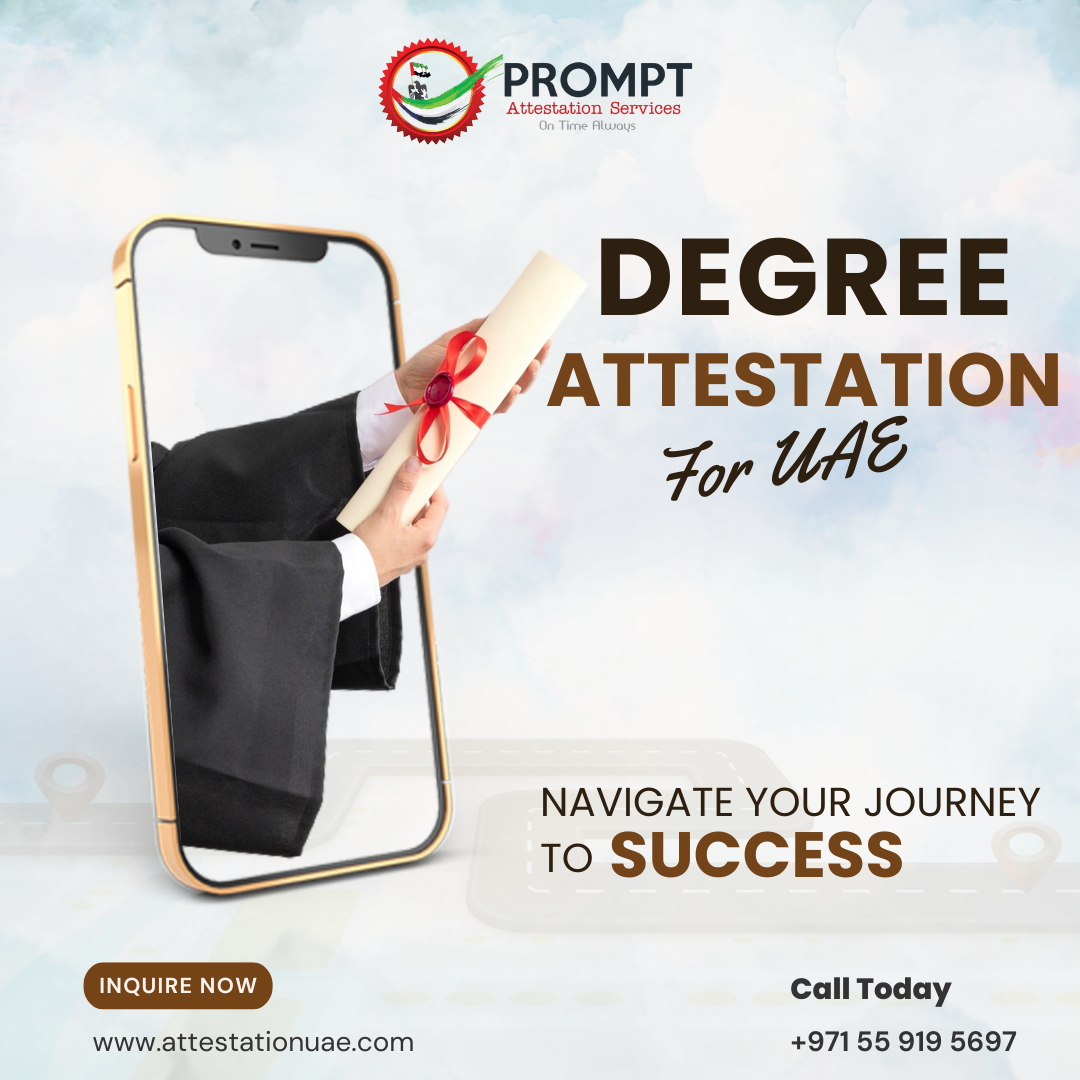 Degree Certificate Attestation in UAE