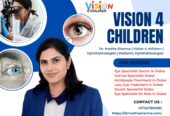 Vision for Children – Trusted Eye Specialist in Dubai