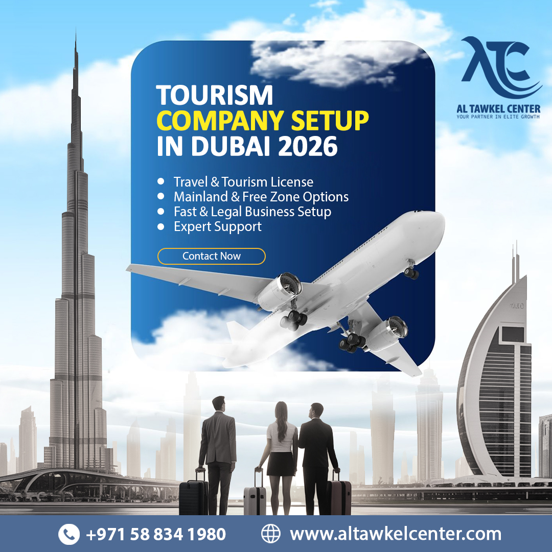 Tourism-Company-Setup-in-Dubai-Al-Tawkel-Center