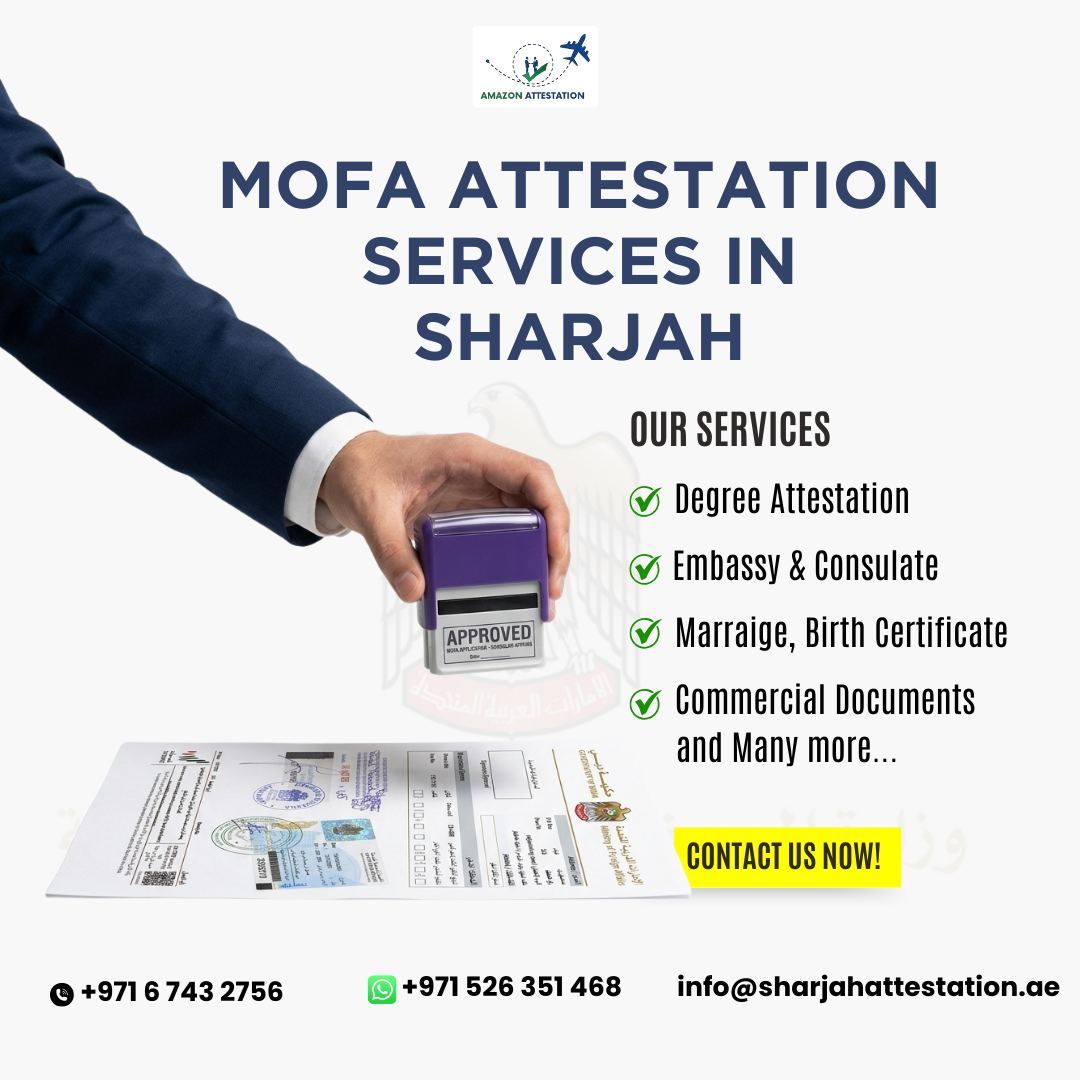 MOFA Attestation in Sharjah